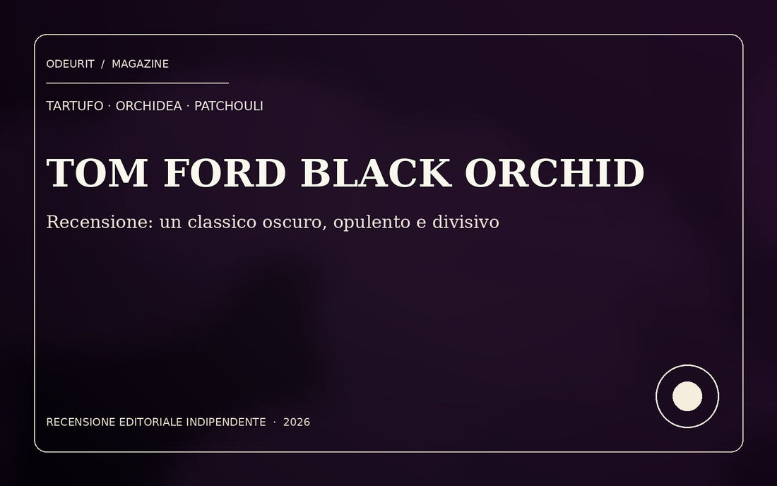 Copertina editoriale recensione Tom Ford Black Orchid